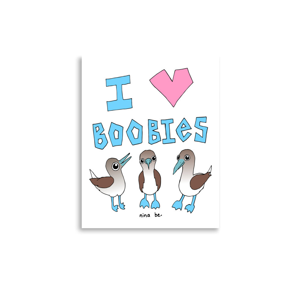 i love boobies poster